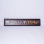 Bless our home art sign